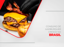 Consumo de Hambúrguer cresce no Brasil